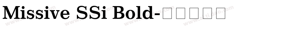 Missive SSi Bold字体转换